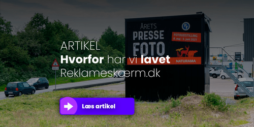 small_Artikel_Hvorfor_har_vi_lavet_reklameskaerm_dk_7e8470d78f.png